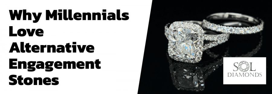 Why Millennials Love Alternative Engagement Stones