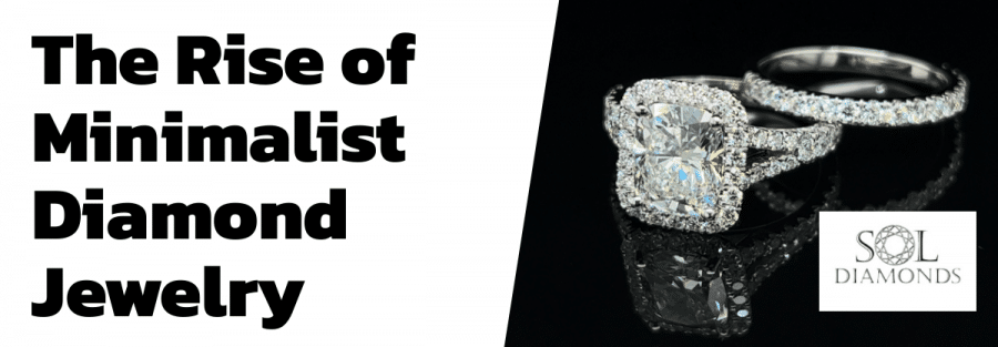 The Rise of Minimalist Diamond Jewelry